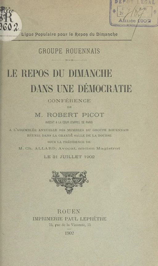 Le repos du dimanche dans une démocratie - Robert Picot - FeniXX réédition numérique