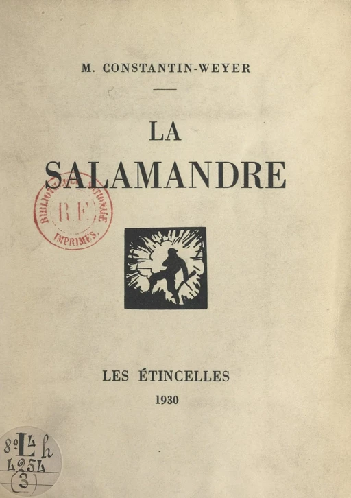 La salamandre - Maurice Constantin-Weyer - FeniXX réédition numérique