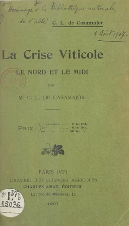 La crise viticole : le Nord et le Midi