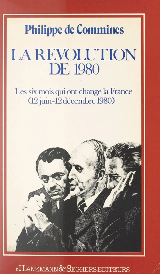 La Révolution de 1980 - Philippe de Commines - FeniXX réédition numérique