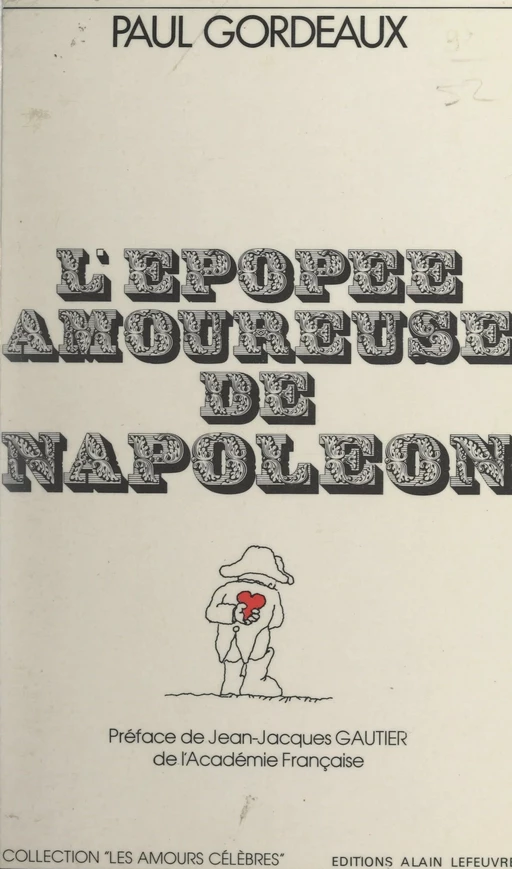 L'épopée amoureuse de Napoléon - Paul Gordeaux - FeniXX réédition numérique