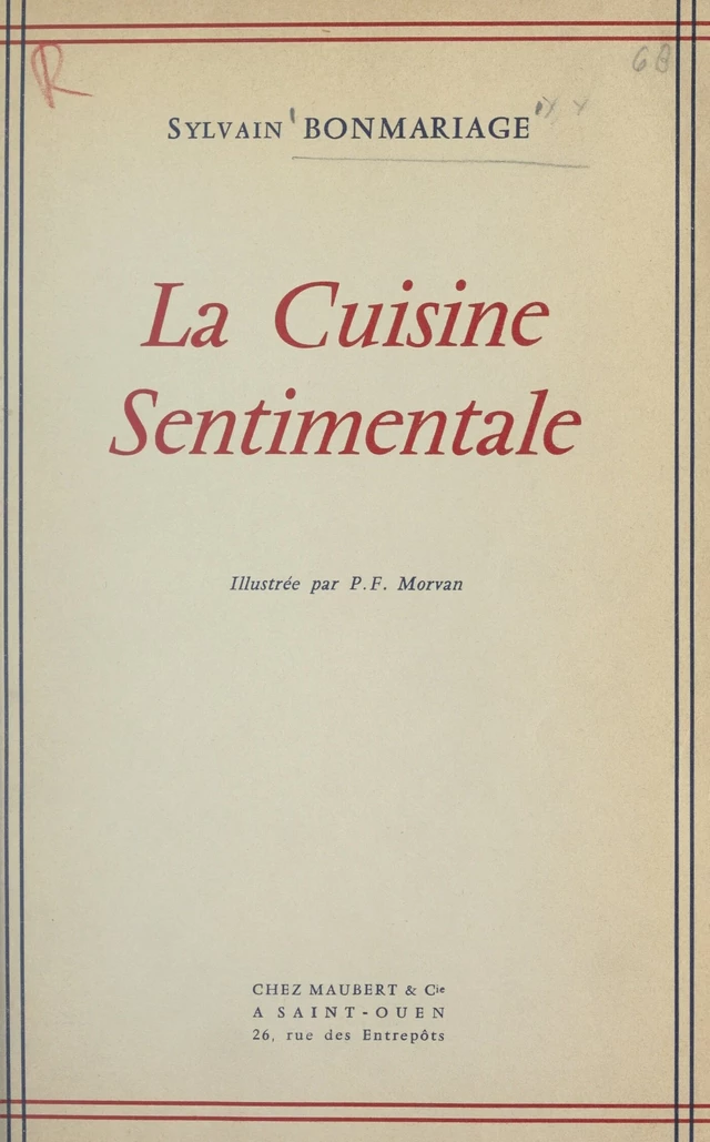 La cuisine sentimentale - Sylvain Bonmariage - FeniXX réédition numérique