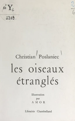 Les oiseaux étranglés