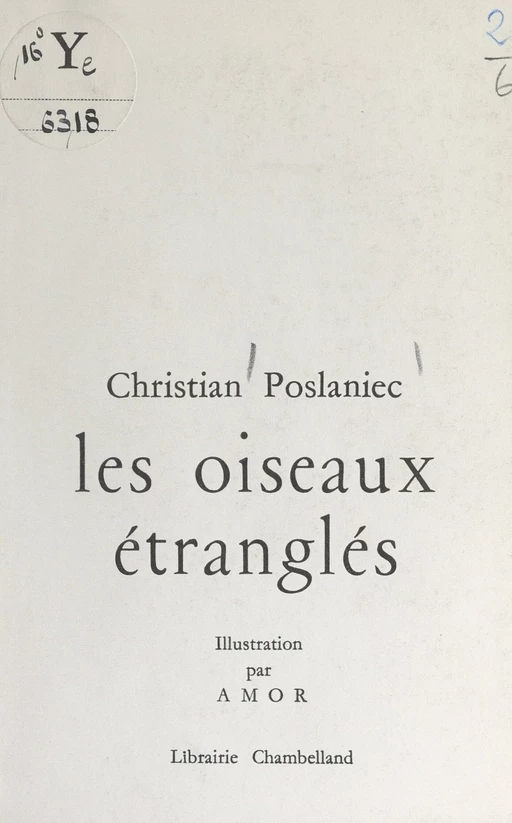 Les oiseaux étranglés - Christian Poslaniec - FeniXX réédition numérique