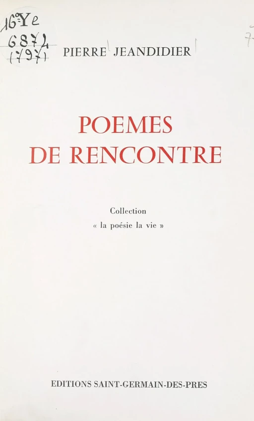 Poèmes de rencontre - Pierre Jeandidier - FeniXX réédition numérique