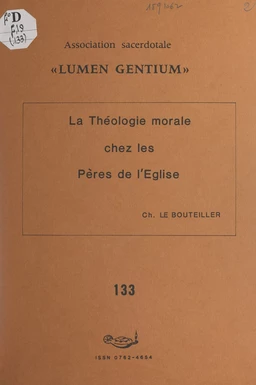 La théologie morale chez les pères de l'Église