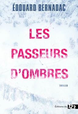 Les Passeurs d'ombres