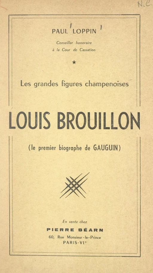 Louis Brouillon - Paul Loppin - FeniXX réédition numérique