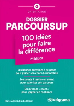 Dossier Parcoursup : 100 idées pour faire la différence