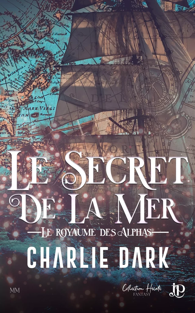 Le Secret de la Mer - Charlie Dark - Juno Publishing