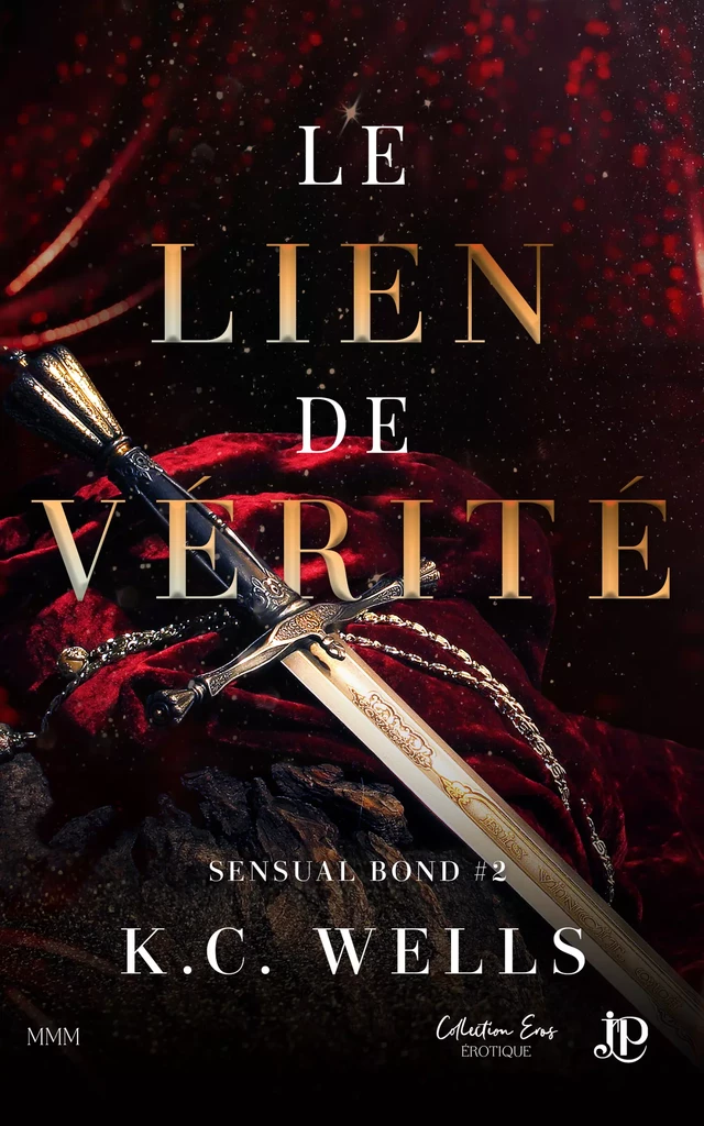 Le lien de vérité - K.C. Wells - Juno Publishing