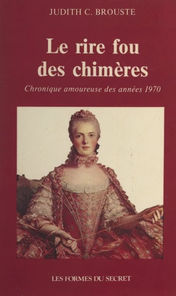 Le rire fou des chimères