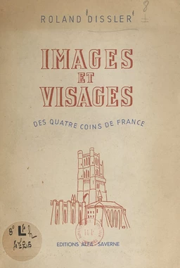 Images et visages des quatre coins de France