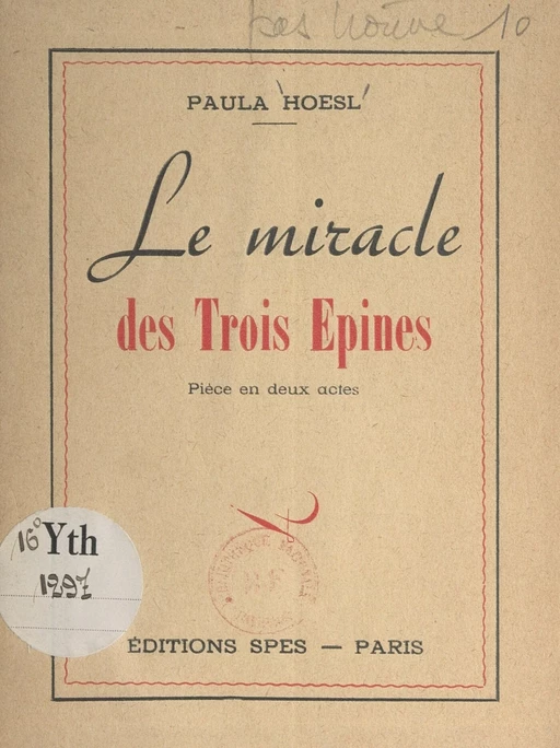 Le miracle des trois épines - Paula Hoesl - FeniXX réédition numérique