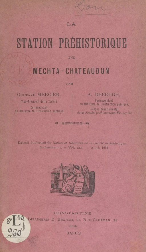 La station préhistorique de Mechta-Châteaudun - Arthur Debruge, Gustave Mercier - FeniXX réédition numérique