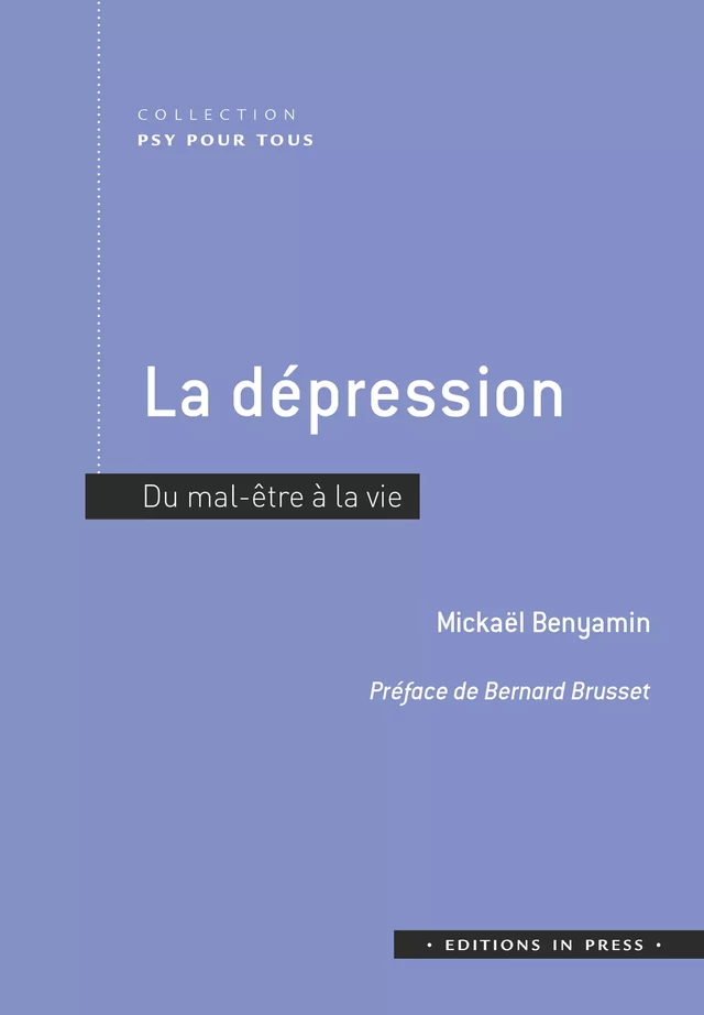 La dépression - Mickaël Benyamin - Éditions In Press