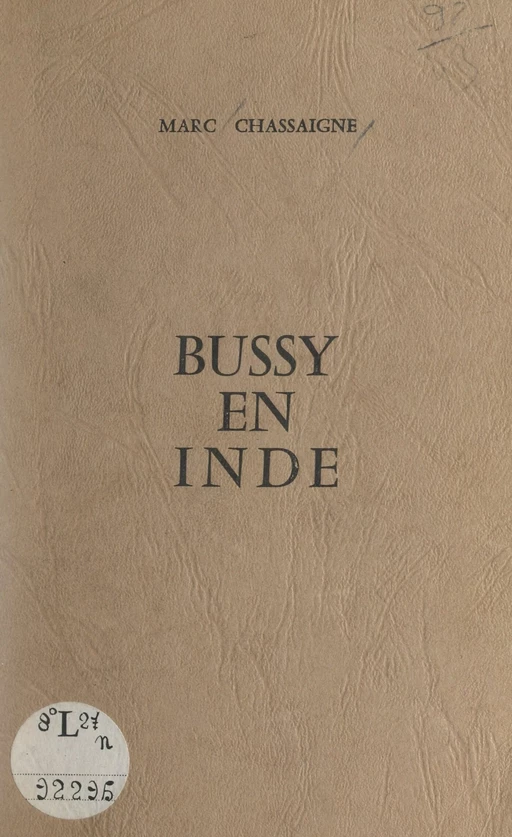 Bussy en Inde - Marc Chassaigne - FeniXX réédition numérique