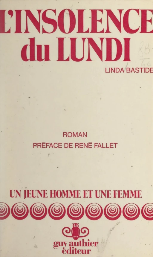 L'insolence du lundi - Linda Bastide - FeniXX réédition numérique