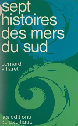 Sept histoires des mers du Sud