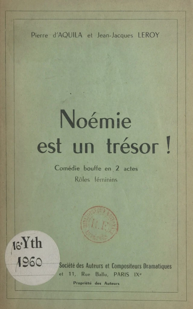 Noémie est un trésor ! - Pierre d'Aquila, Jean-Jacques Leroy - FeniXX réédition numérique