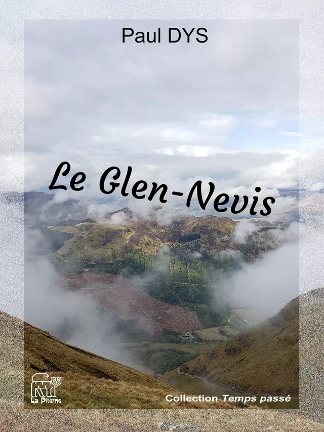 Le Glen-Nevis - Paul Dys - La Piterne