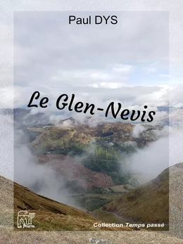 Le Glen-Nevis