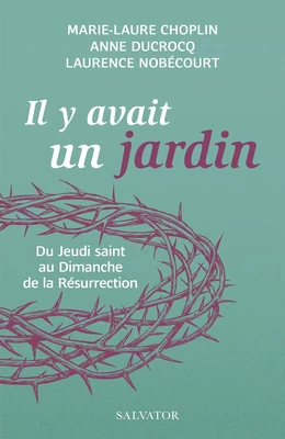 Il y avait un jardin