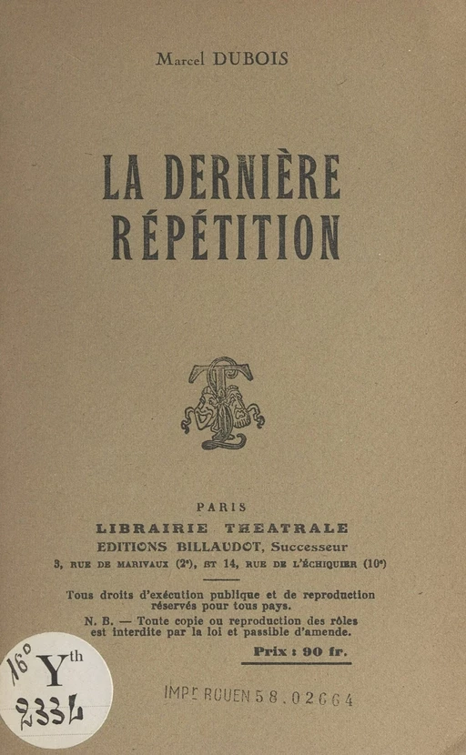 La dernière répétition - Marcel Dubois - FeniXX réédition numérique