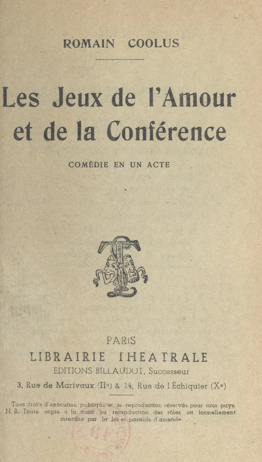 Les jeux de l'amour et de la conférence - Romain Coolus - FeniXX réédition numérique