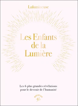 Les enfants de la Lumière