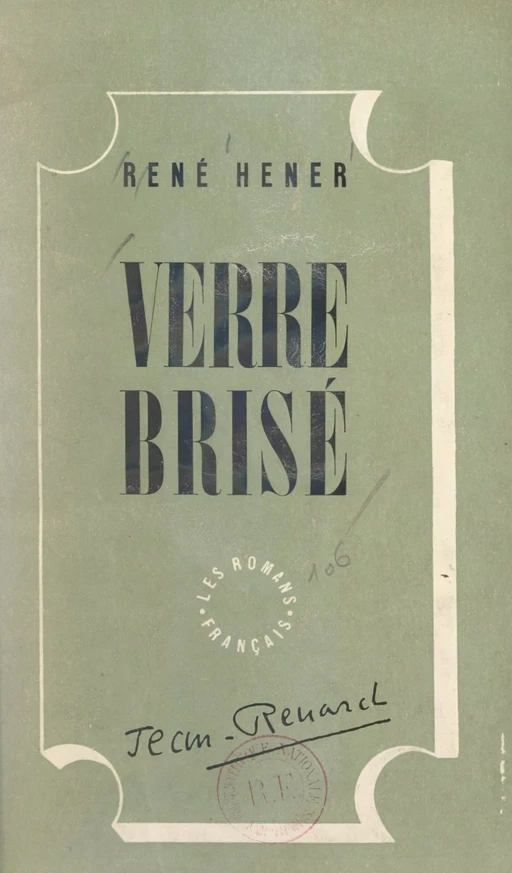 Verre brisé - René Hener - FeniXX réédition numérique