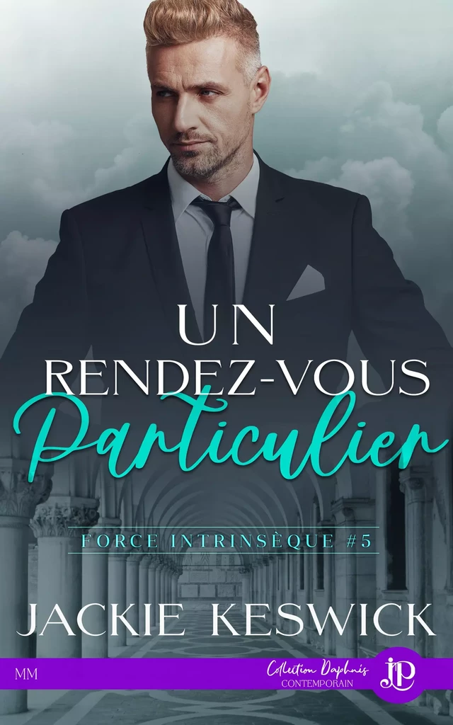 Un rendez-vous particulier - Jackie Keswick - Juno Publishing