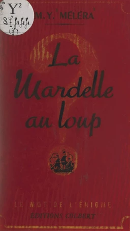 La mardelle au loup