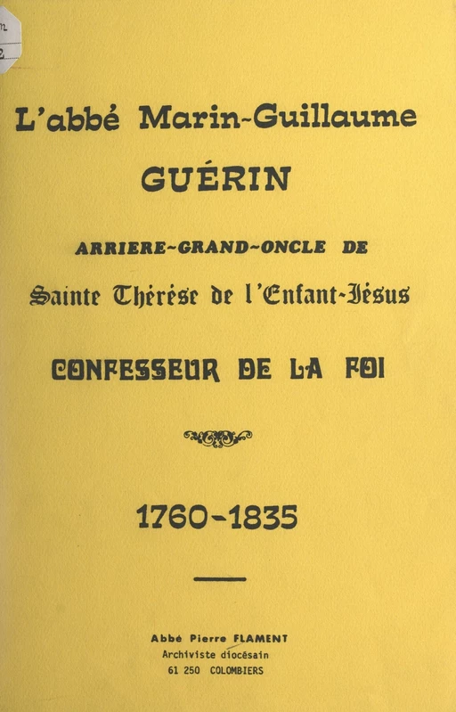 L'abbé Marin-Guillaume Guérin - Pierre Flament - FeniXX réédition numérique