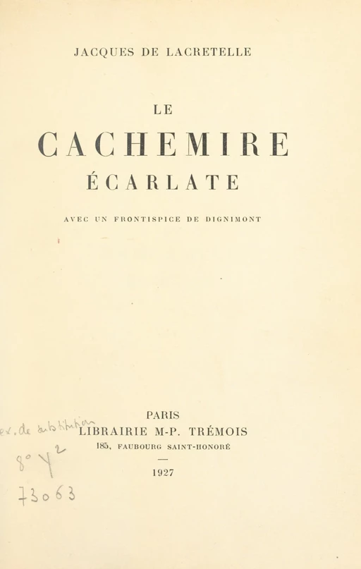 Le cachemire écarlate - Jacques de Lacretelle - FeniXX réédition numérique