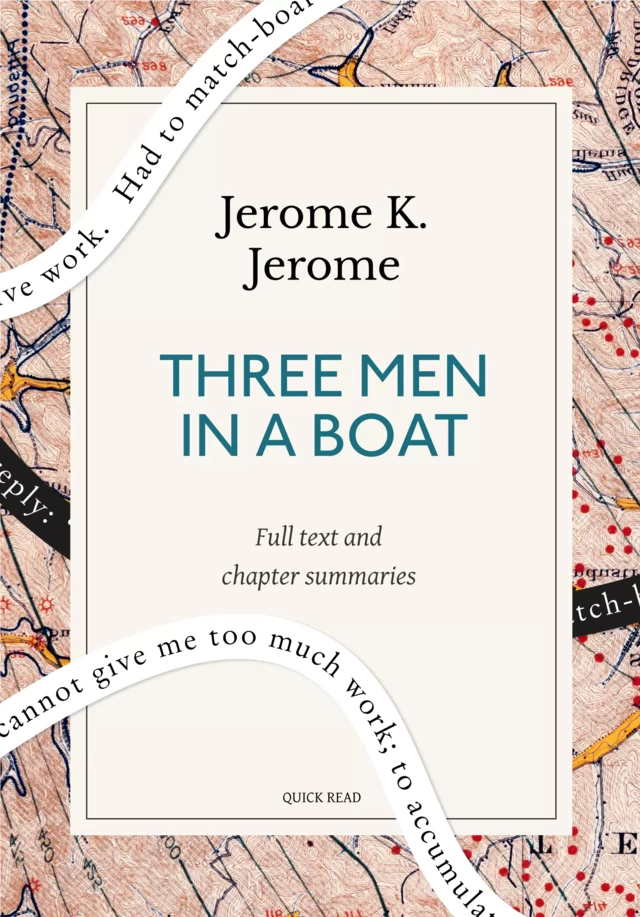 Three Men in a Boat: A Quick Read edition - Quick Read, Jerome K. Jerome - Quick Read