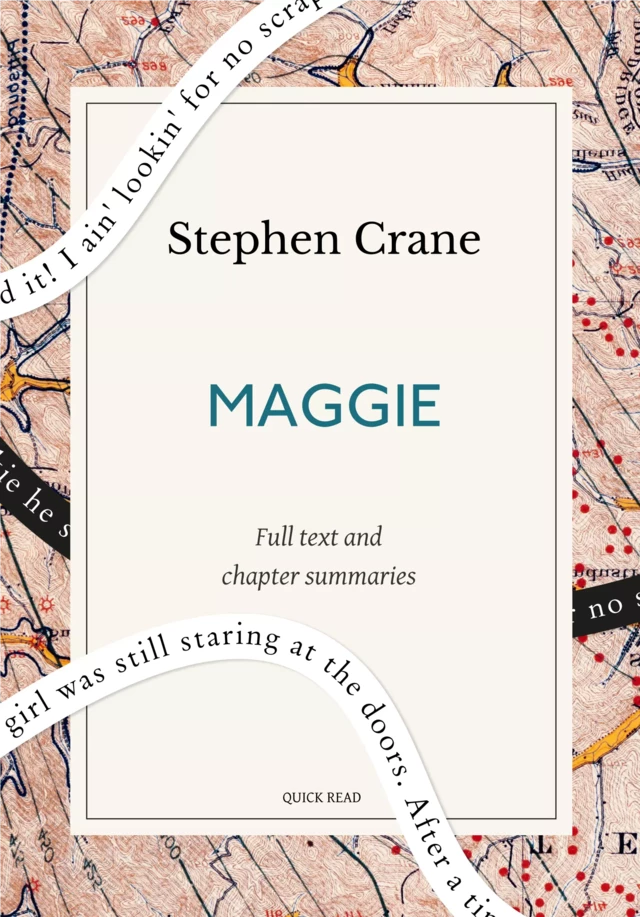 Maggie: A Quick Read edition - Quick Read, Stephen Crane - Quick Read