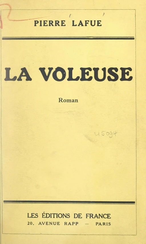 La voleuse - Pierre Lafue - FeniXX réédition numérique