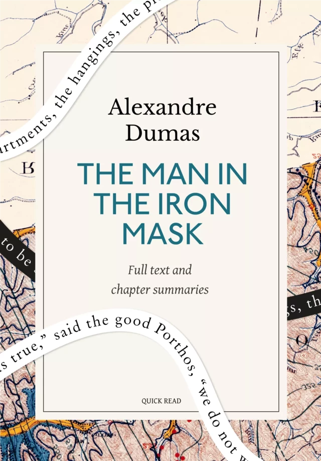 The Man in the Iron Mask: A Quick Read edition - Quick Read, Alexandre Dumas - Quick Read