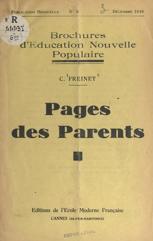 Pages des parents - Célestin Freinet - FeniXX réédition numérique