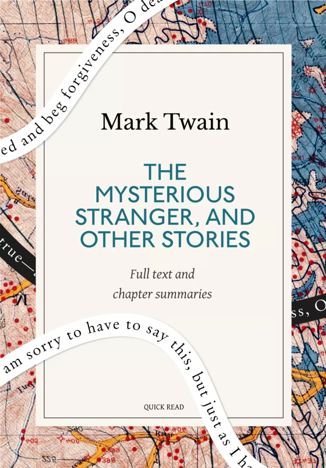 The Mysterious Stranger, and Other Stories: A Quick Read edition - Quick Read, Mark Twain - Quick Read