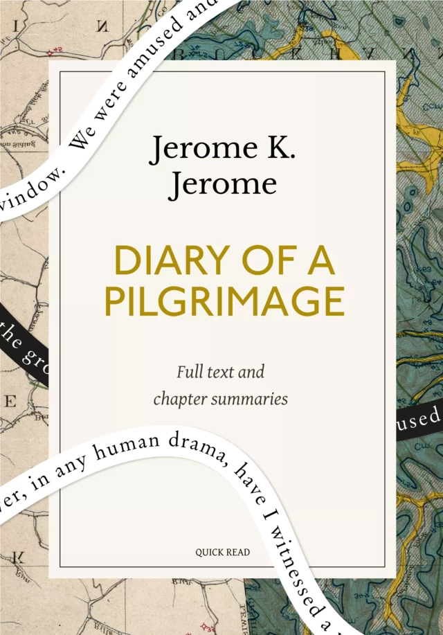 Diary of a Pilgrimage: A Quick Read edition - Quick Read, Jerome K. Jerome - Quick Read