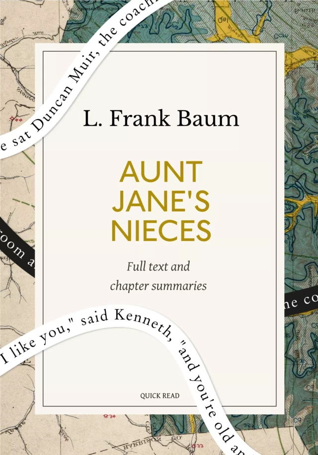 Aunt Jane's Nieces: A Quick Read edition - Quick Read, Lyman Frank Baum - Quick Read