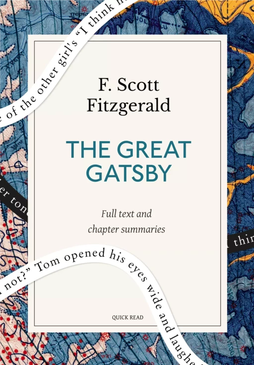 The Great Gatsby: A Quick Read edition - Quick Read, F. Scott Fitzgerald - Quick Read