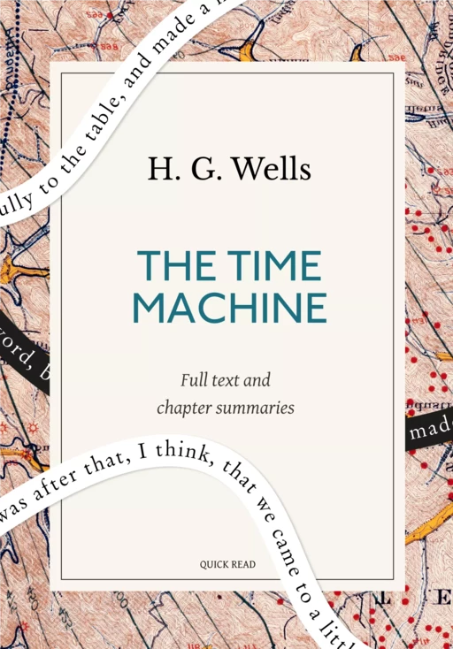 The Time Machine: A Quick Read edition - Quick Read, Herbert George Wells - Quick Read