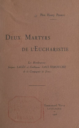 Deux martyrs de l'Eucharistie