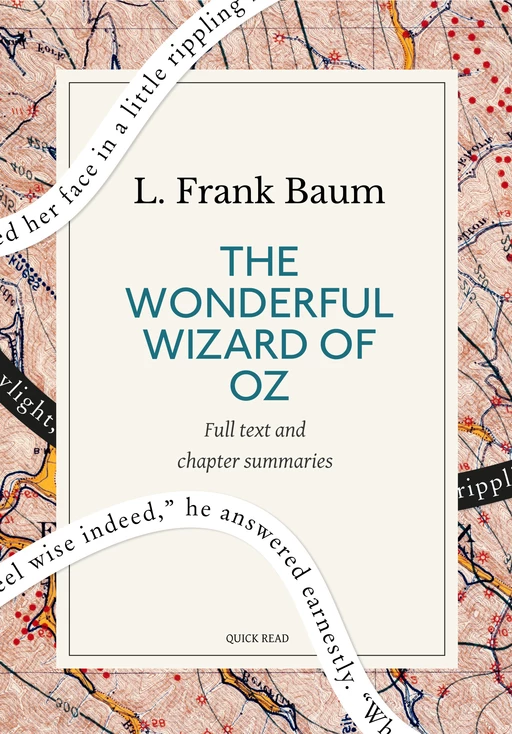 The Wonderful Wizard of Oz: A Quick Read edition - Quick Read, L. Frank Baum - Quick Read