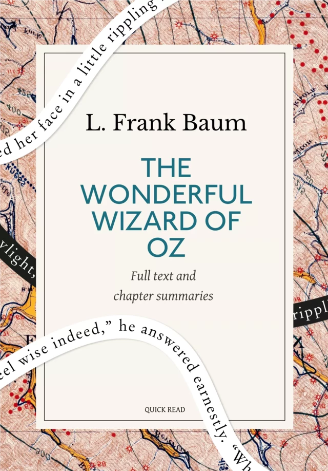 The Wonderful Wizard of Oz: A Quick Read edition - Quick Read, Lyman Frank Baum - Quick Read