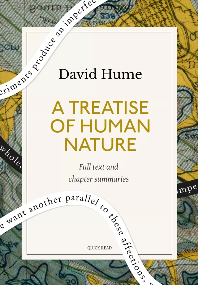 A Treatise of Human Nature: A Quick Read edition - Quick Read, David Hume - Quick Read