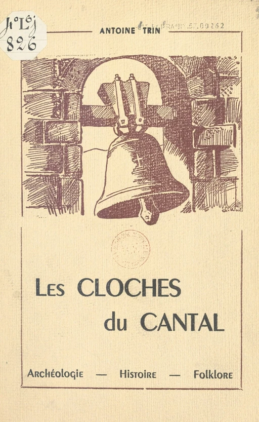 Les cloches du Cantal - Antoine Trin - FeniXX réédition numérique